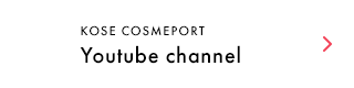 KOSE COSMEPORT Youtube channel